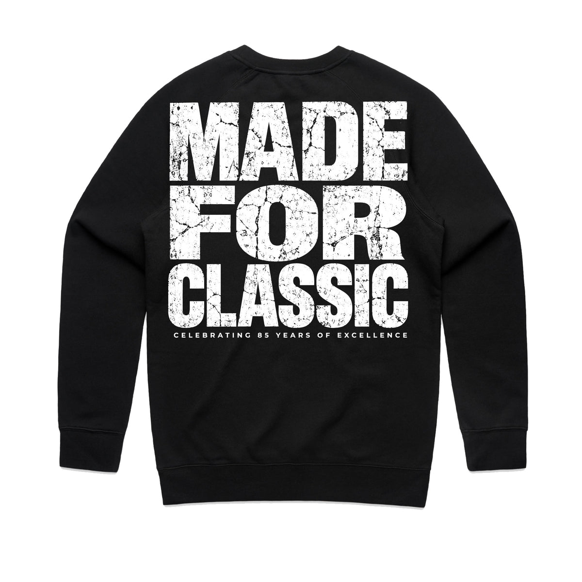 MADE FOR CLASSIC CREWNECK